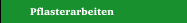 Pflasterarbeiten